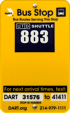 A typical DART bus stop sign illustrating the example from the text, the stop’s unique number, DART 31576, and the number to text, 41411, for information on when the next bus is expected to arrive.